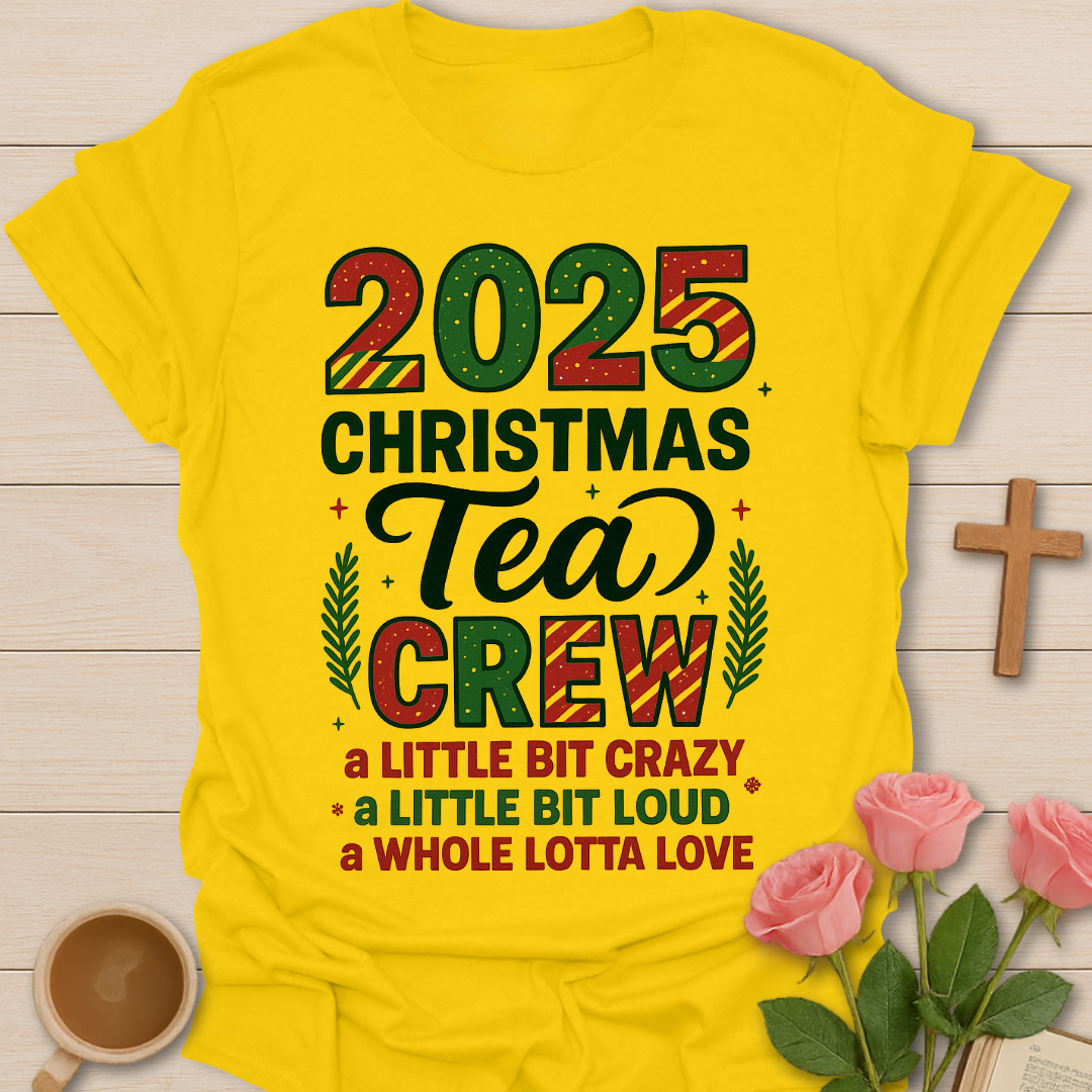 2025 Christmas Tea Crew T-Shirt
