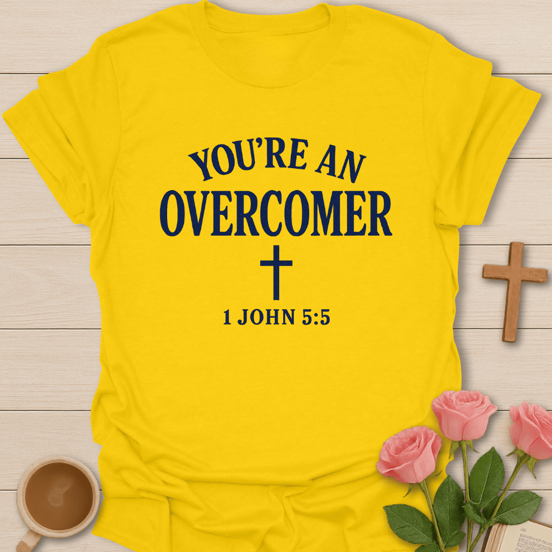 You're An Overcomer T-Shirt - Kozzy Co Daisy / S