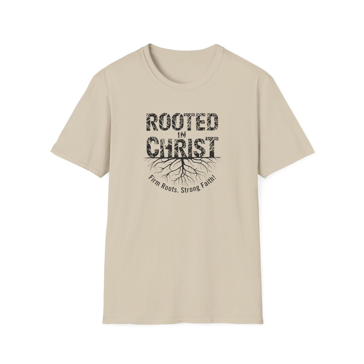 Rooted In Christ Strong Faith T-Shirt