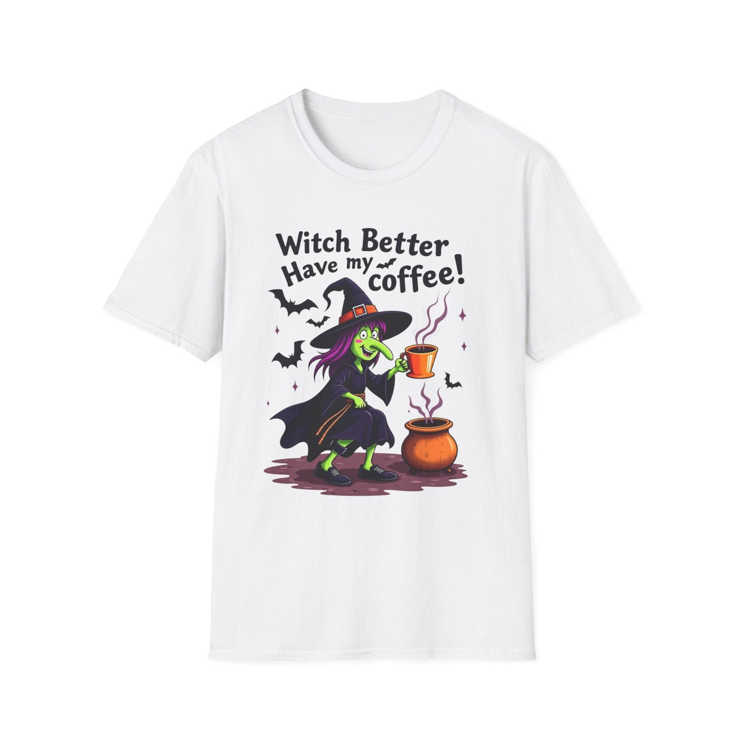 Witch Better Have My Coffee T-Shirt