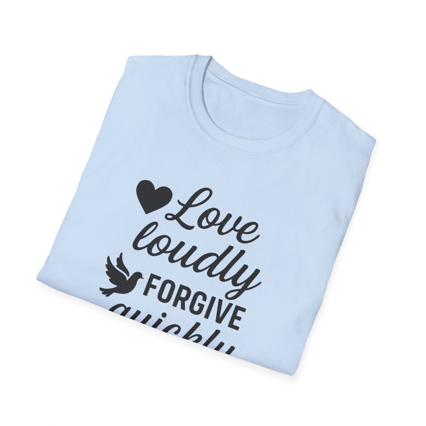 Forgive Quickly T-Shirt