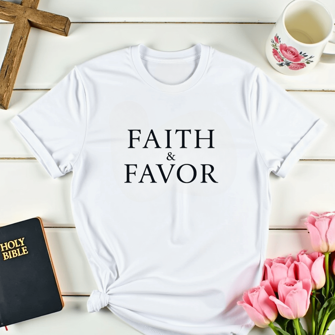 Faith & Favor T-Shirt
