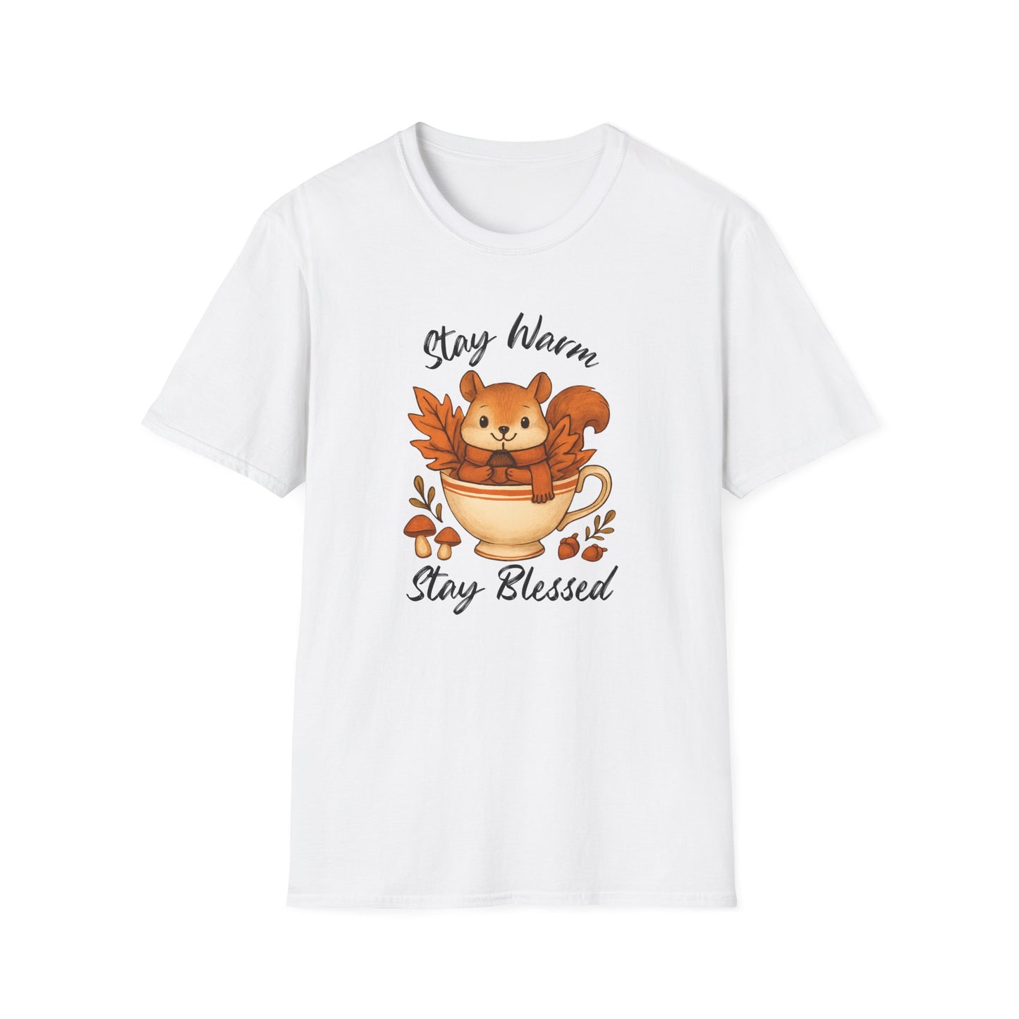 Stay Warm Stay Blessed T-Shirt