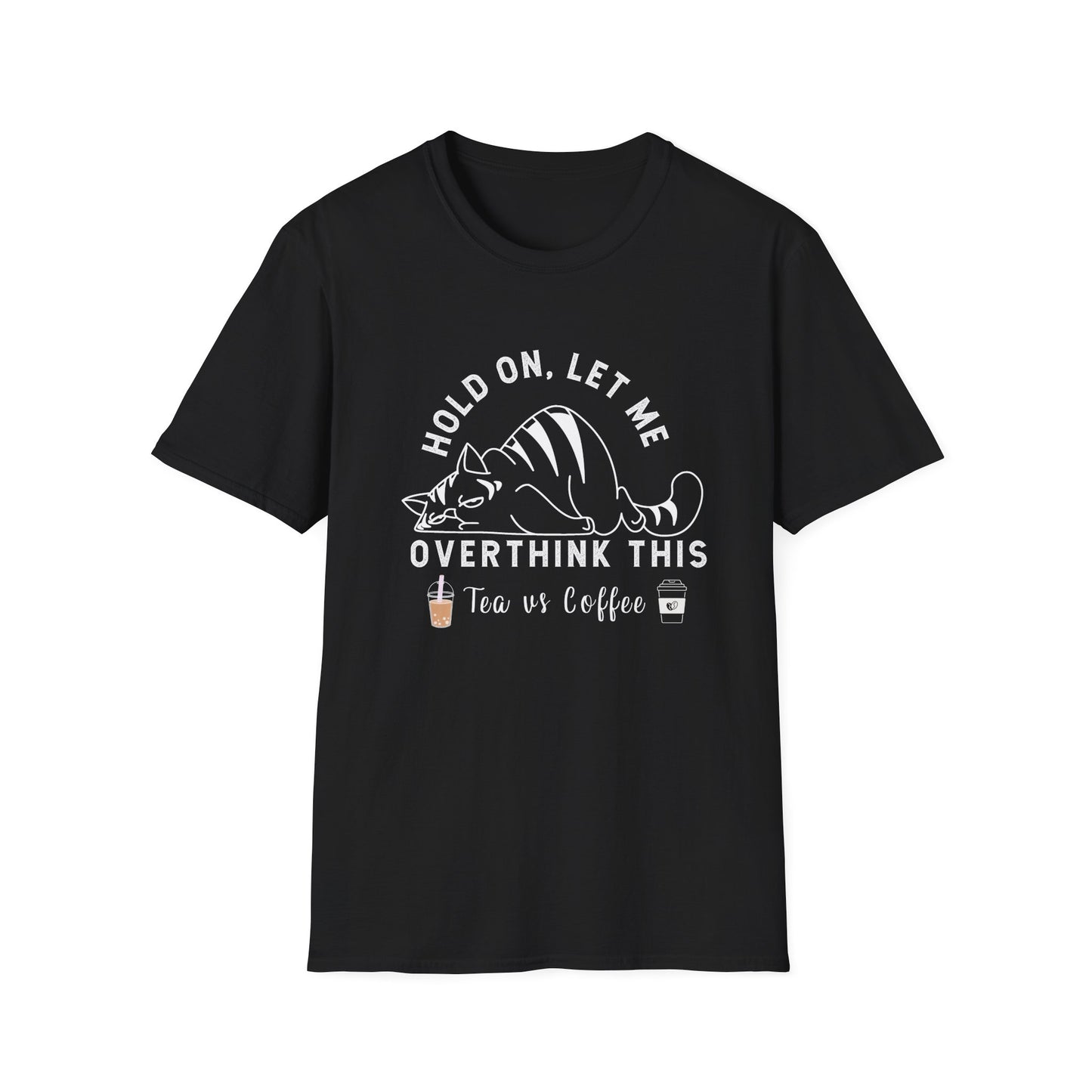Tea Vs Coffee Overthinking It T-Shirt