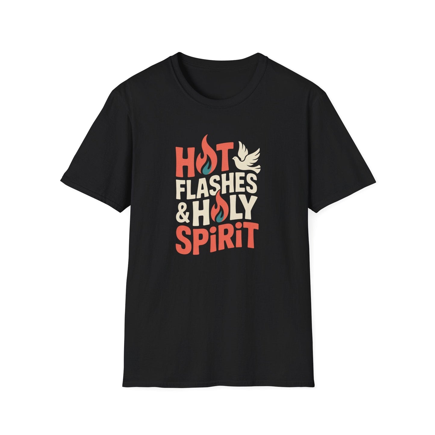 Hot Flashes & The Holy Spirit T-Shirt