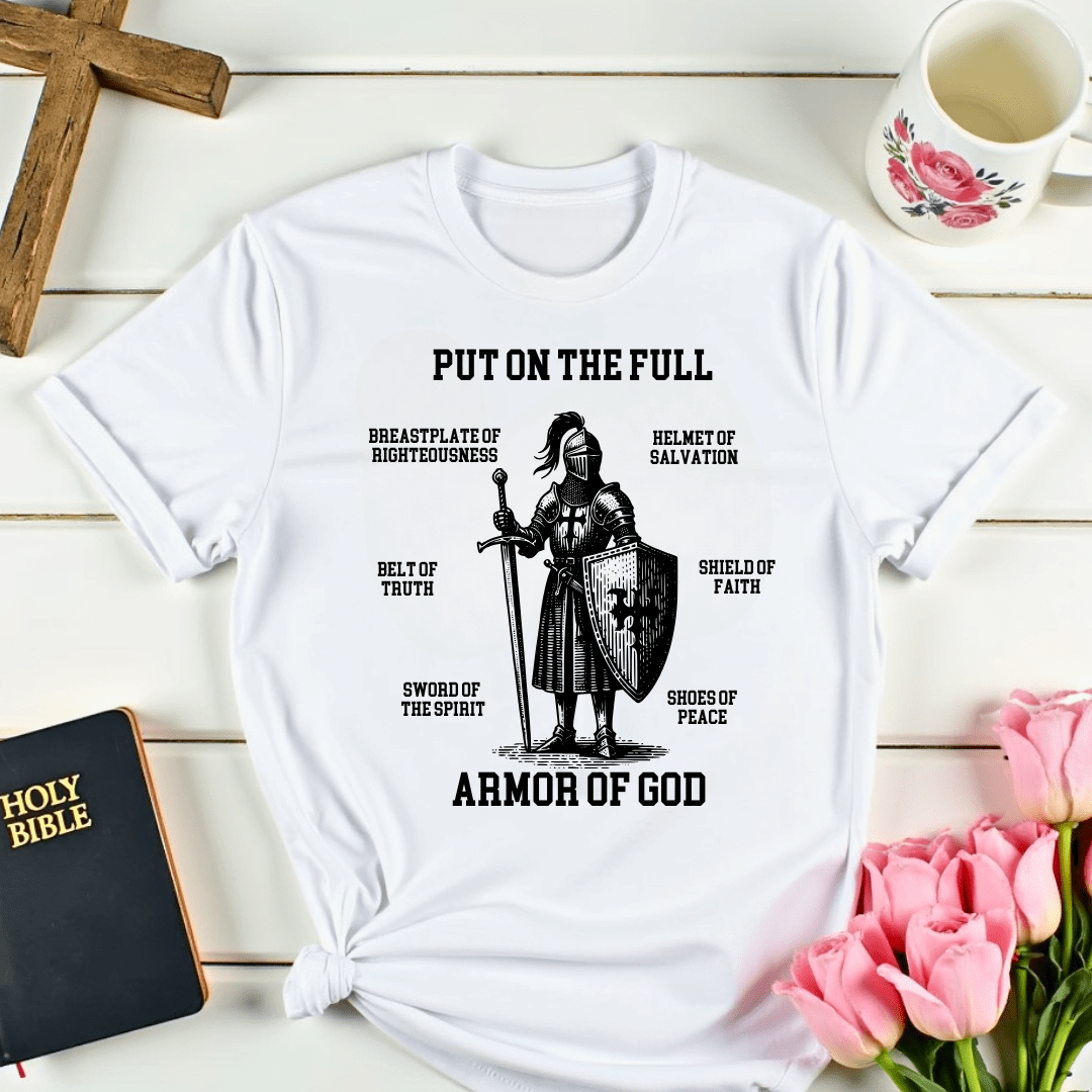 Full Armor Of God T-Shirt