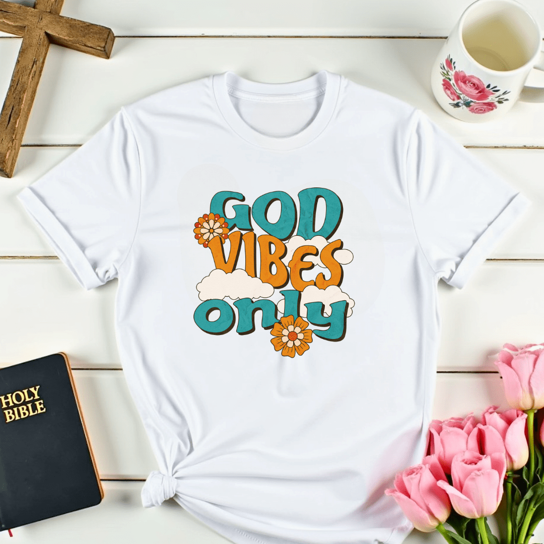 God Vibes Only T-Shirt