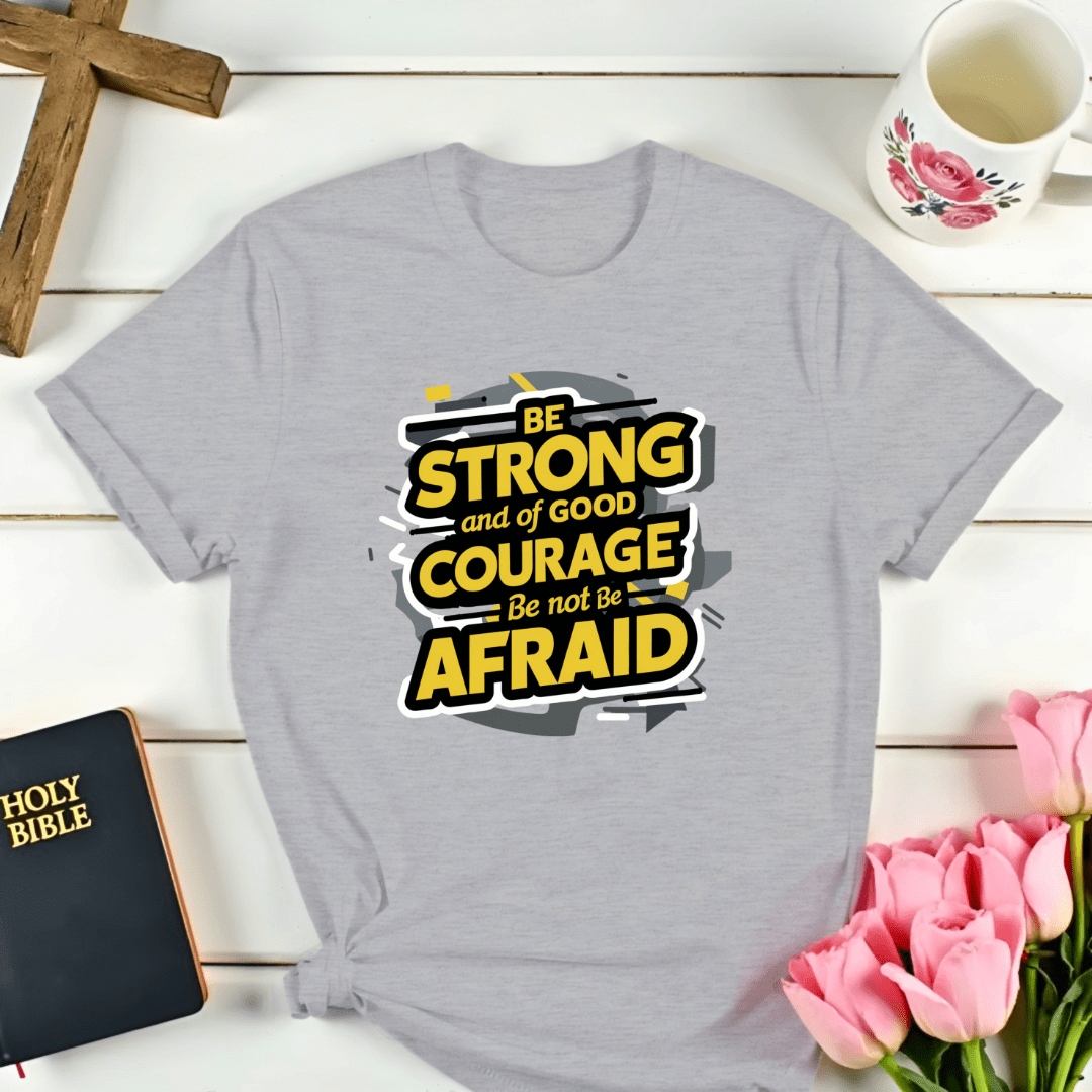 Strong Courage T-Shirt - Kozzy Co