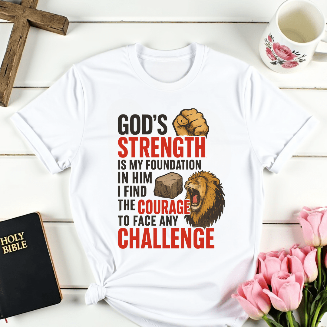 God's Strength T-Shirt - Kozzy Co