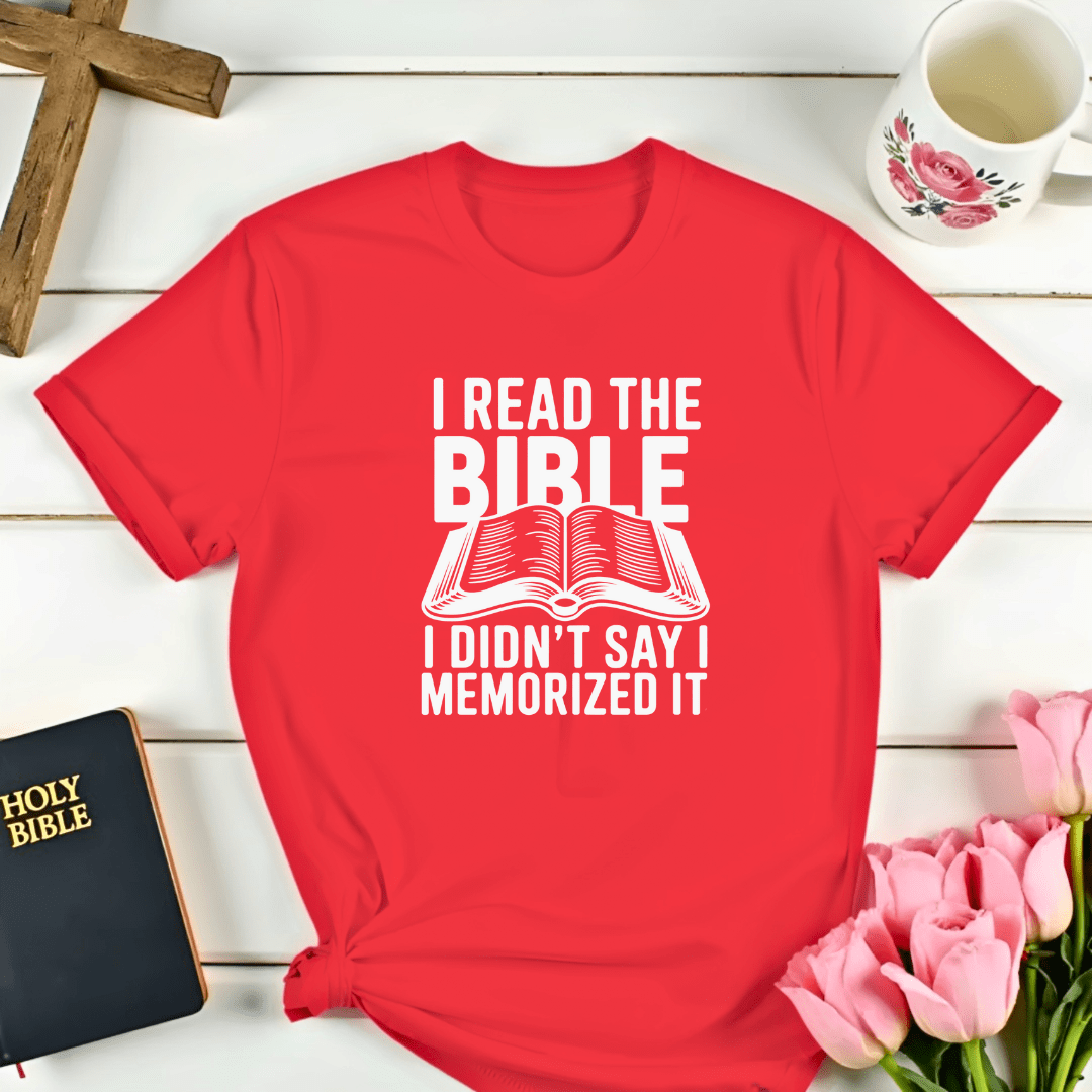 I Read The Bible T-Shirt
