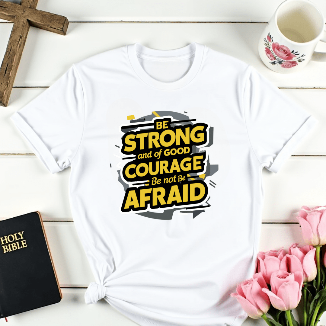Strong Courage T-Shirt - Kozzy Co