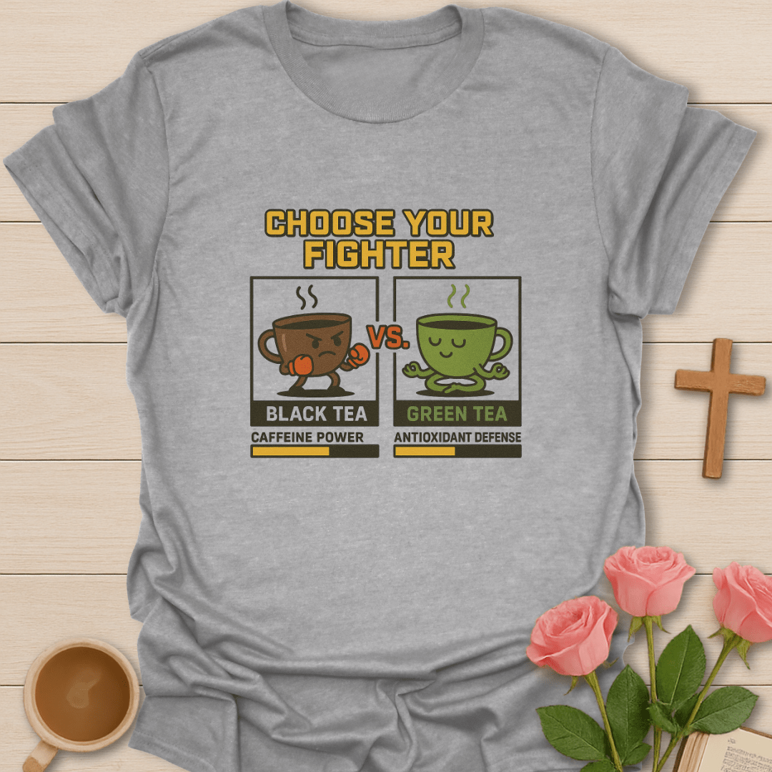 Choose Your Tea Fighter T-Shirt