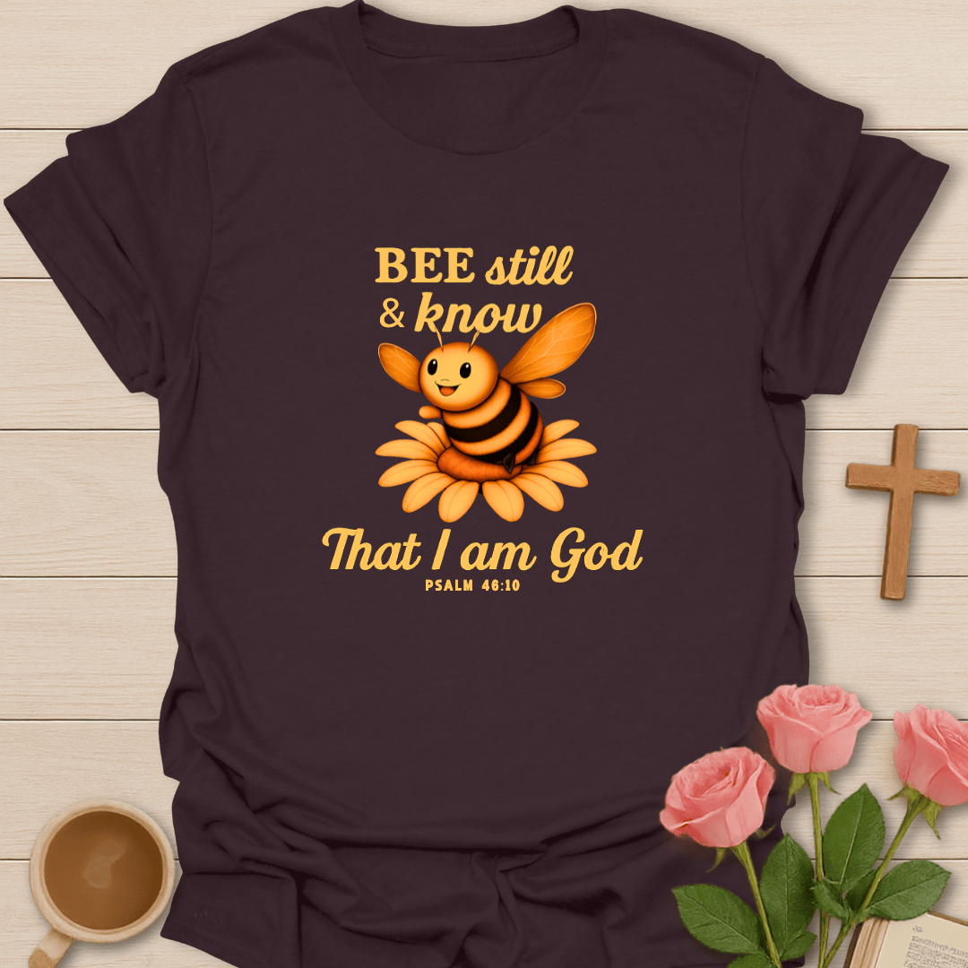Bee Still & Know Daisy T-Shirt