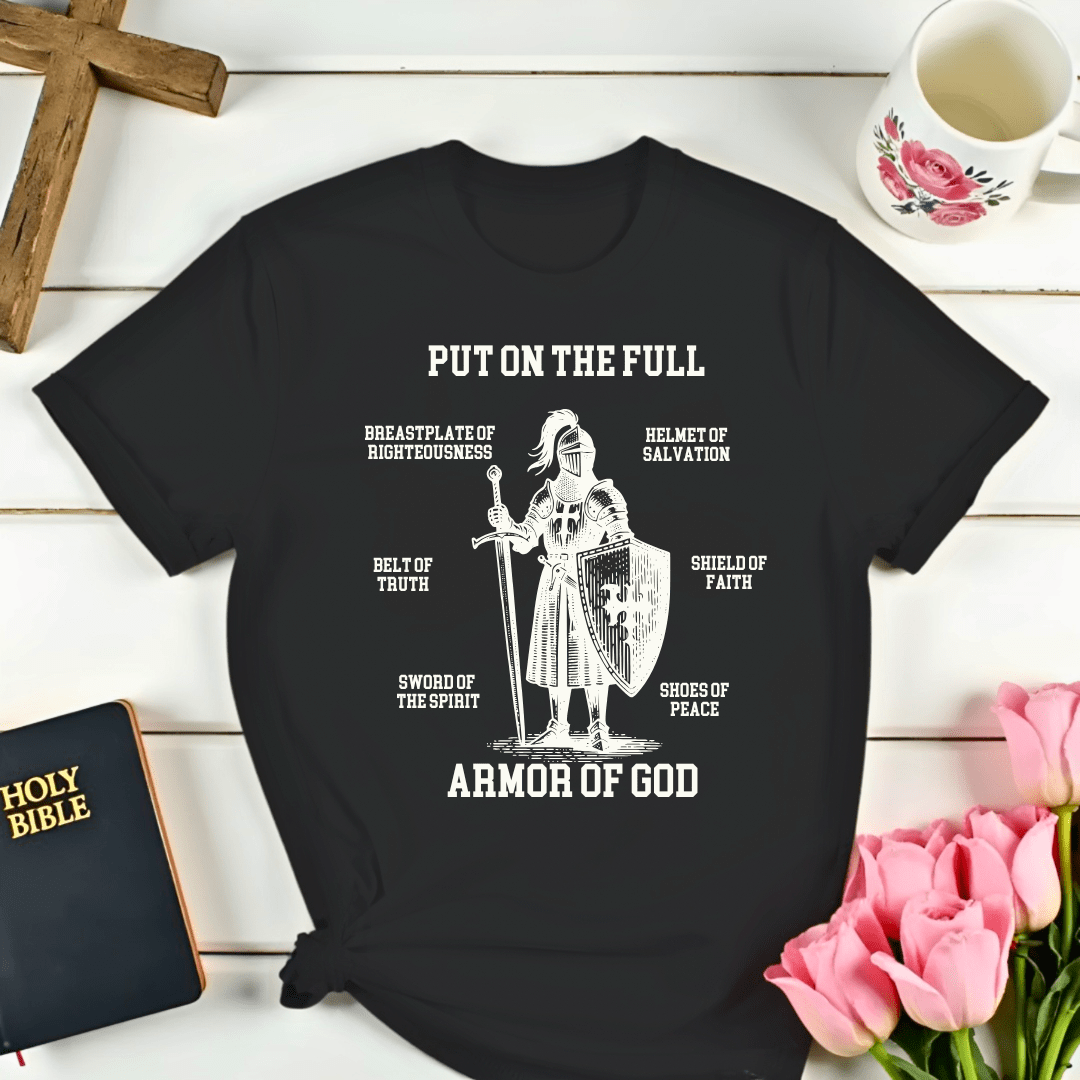 Full Armor Of God T-Shirt