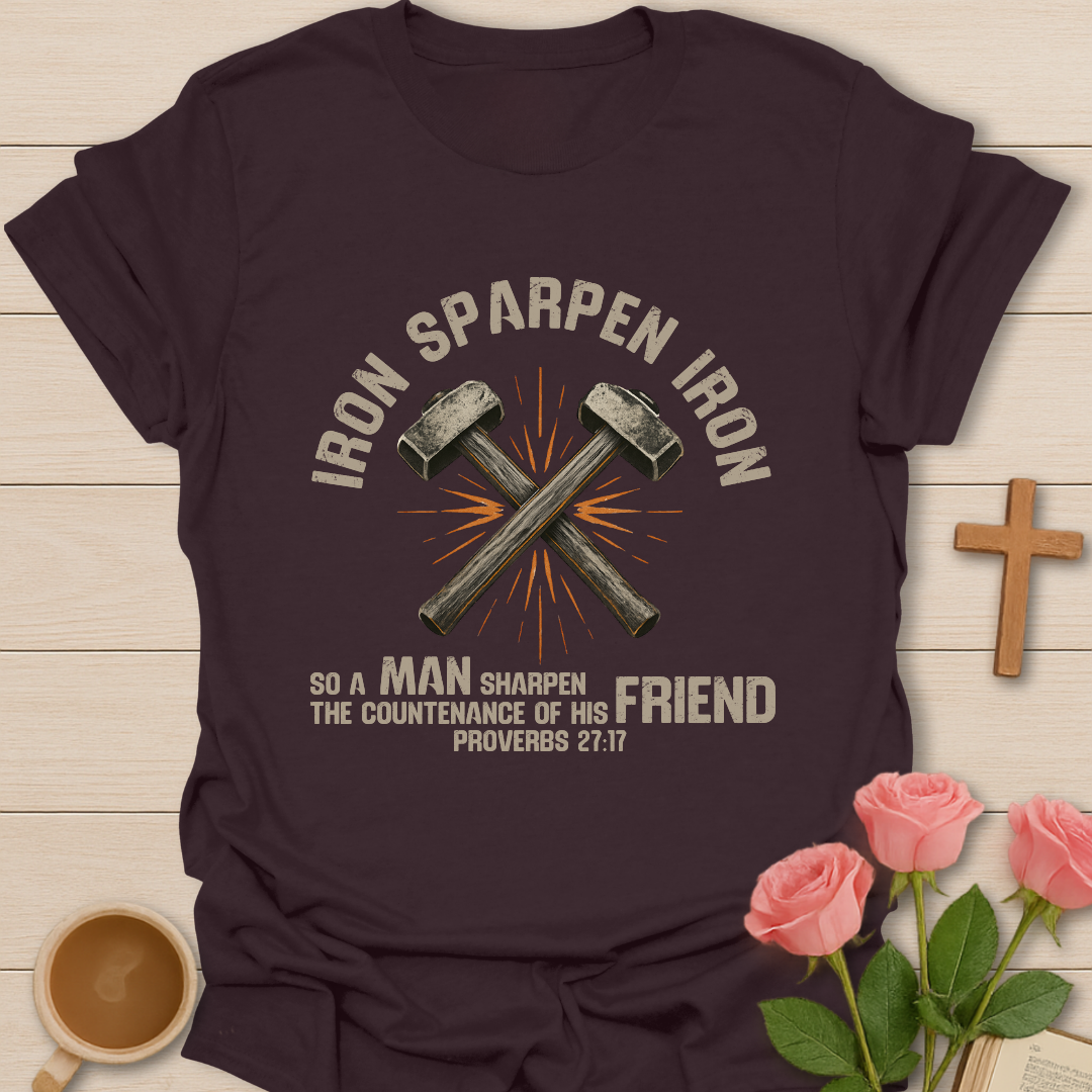 Iron Sharpens Iron Hammer T-Shirt