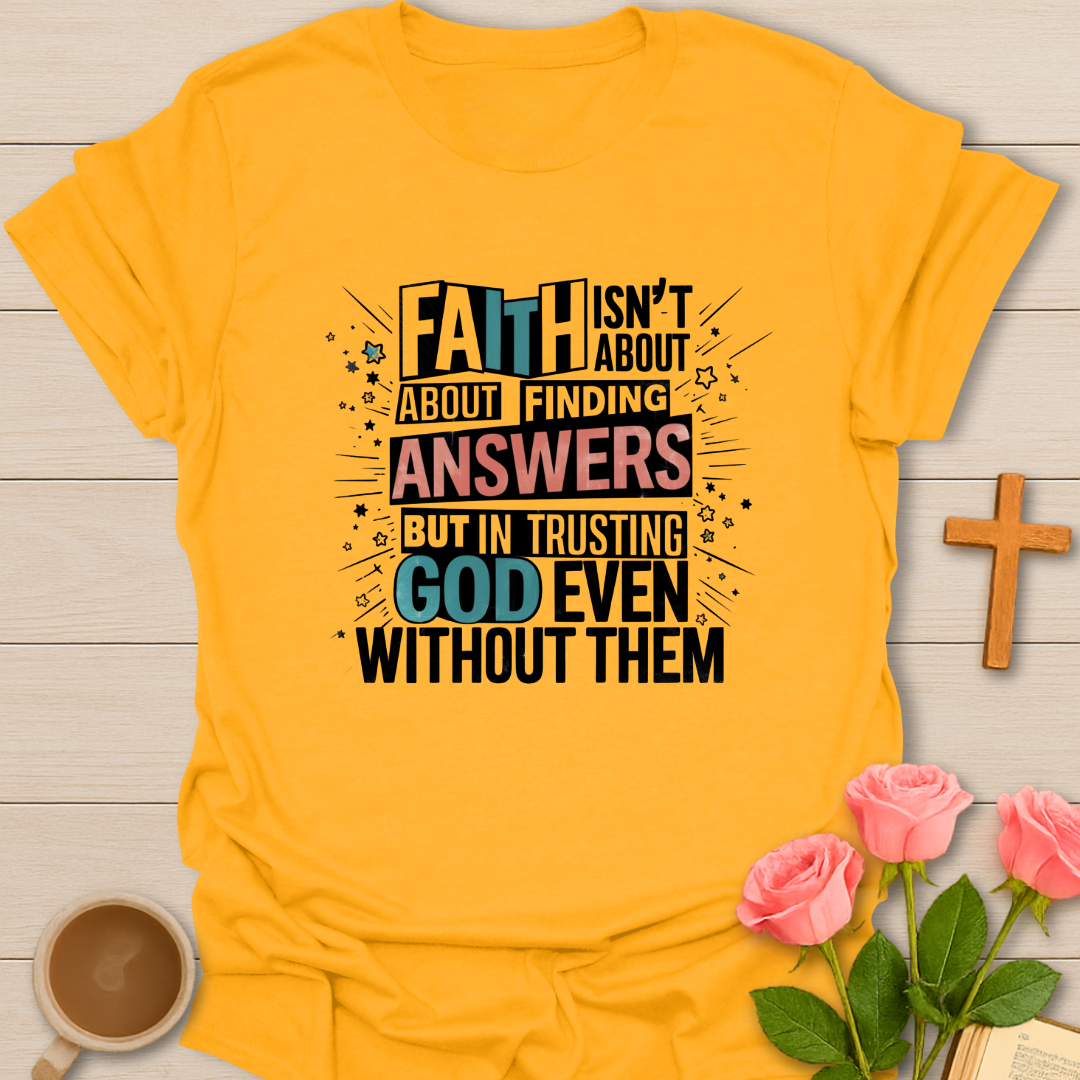 Finding Answers T-Shirt