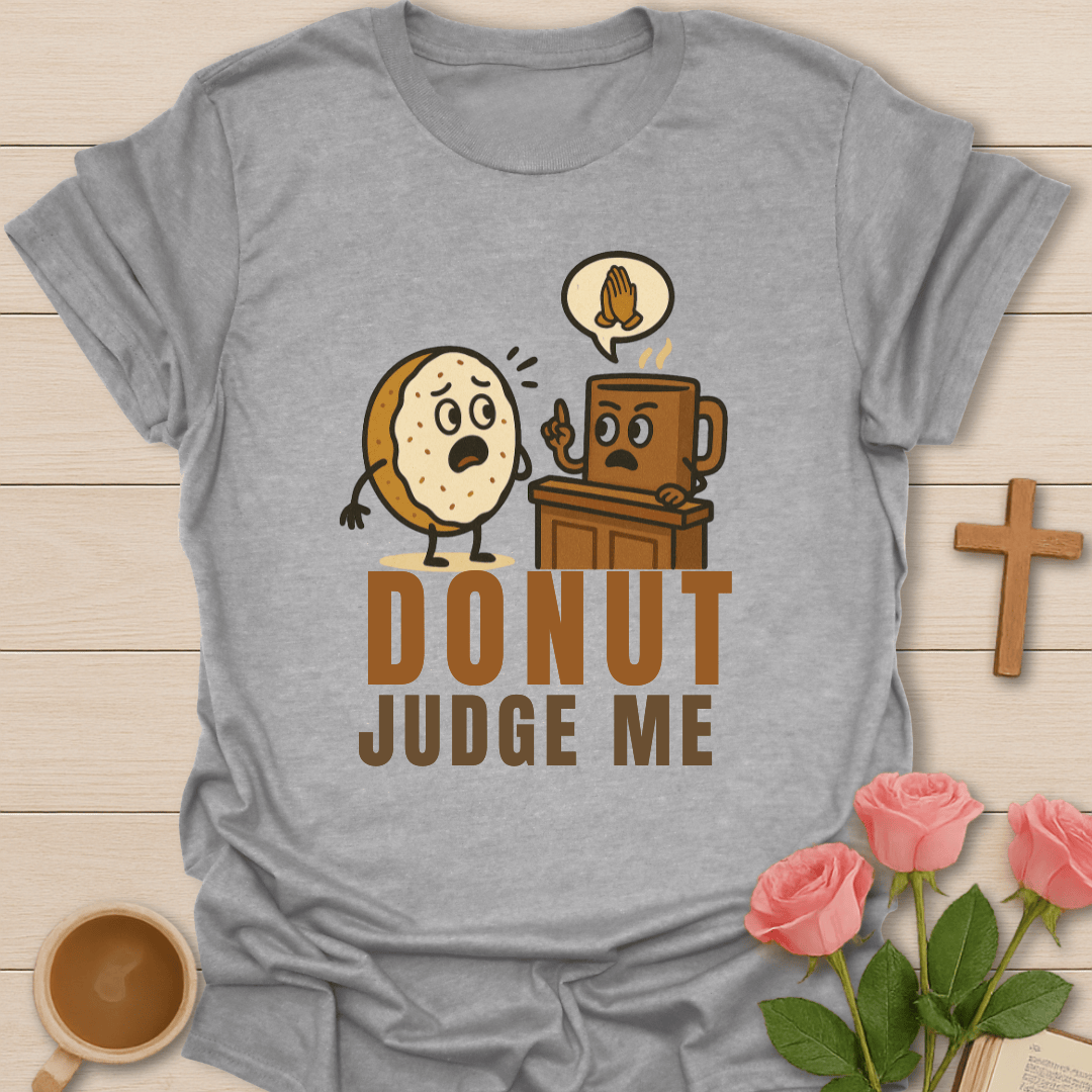 No Judgment T-Shirt