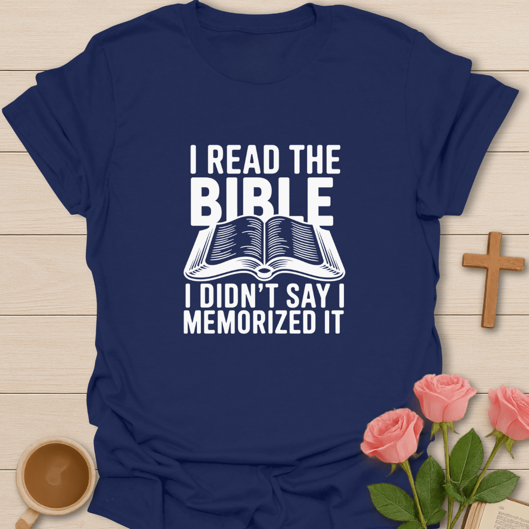 I Read The Bible T-Shirt
