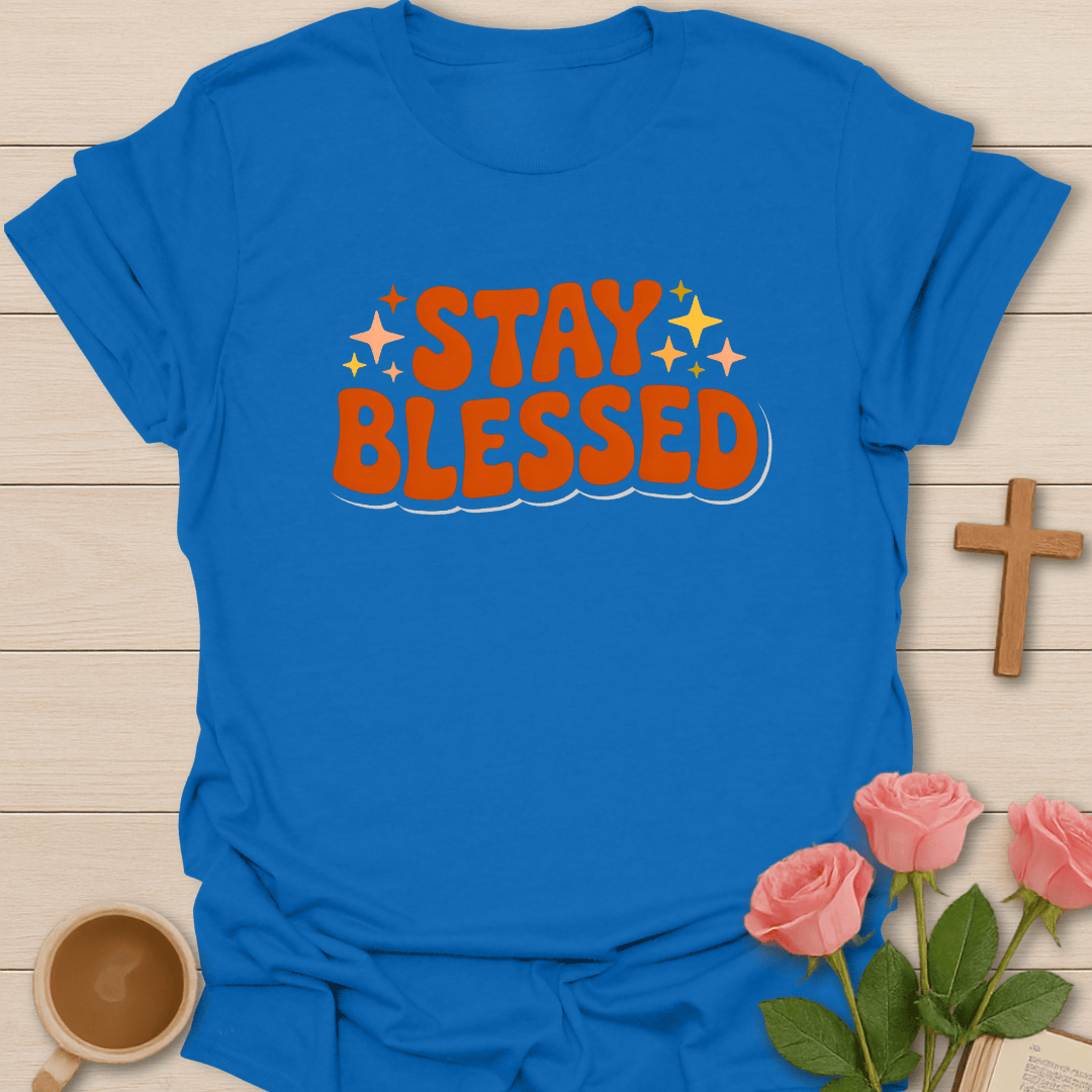 Stay Blessed T-Shirt - Kozzy Co Royal Blue / S