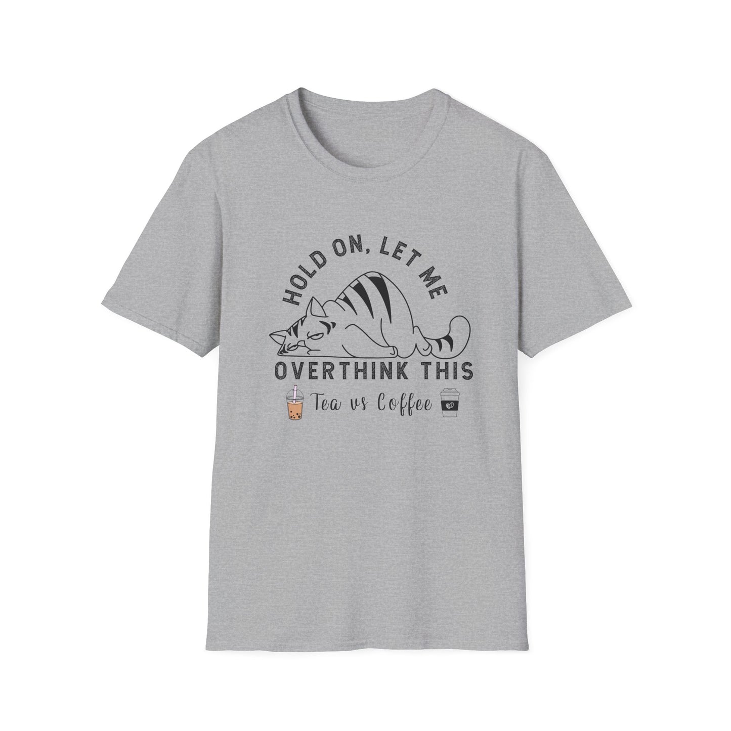 Tea Vs Coffee Overthinking It T-Shirt
