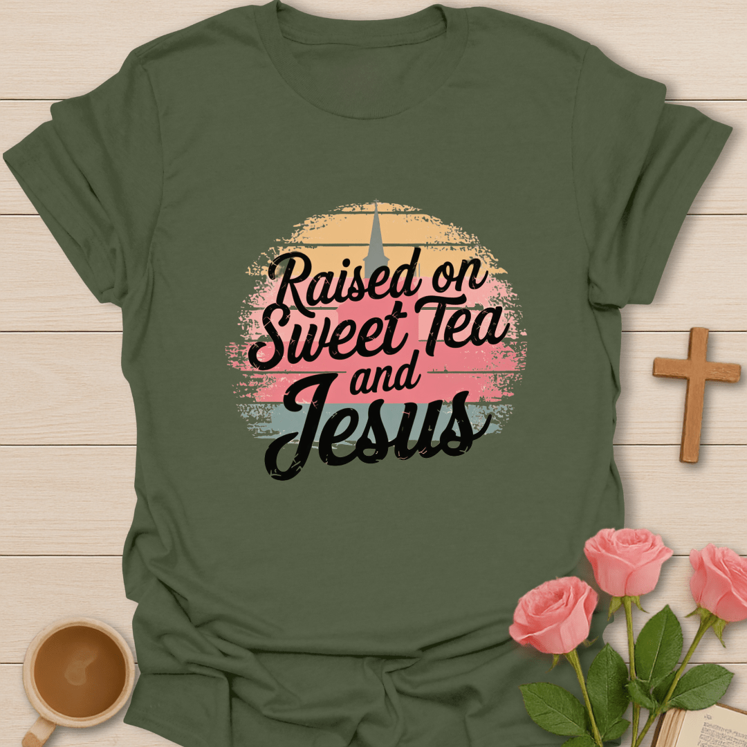 Raised on Jesus & Sweet Tea T-Shirt