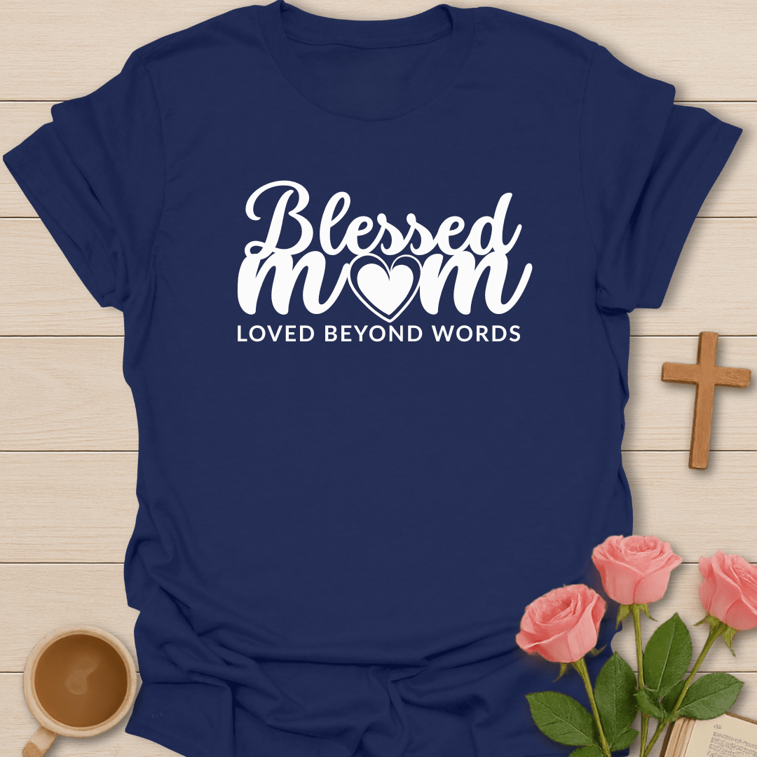 Blessed Mom T-Shirt