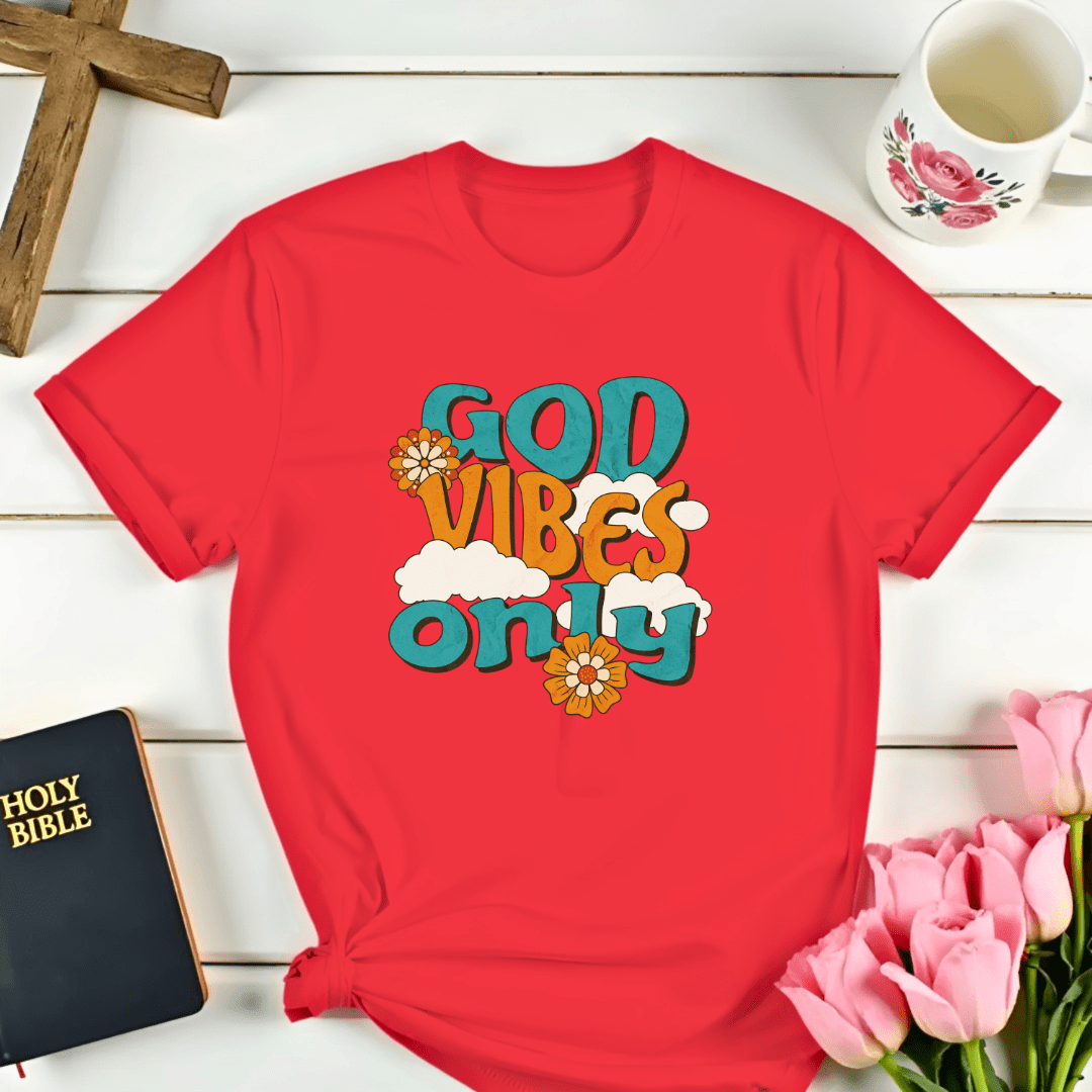 God Vibes Only T-Shirt