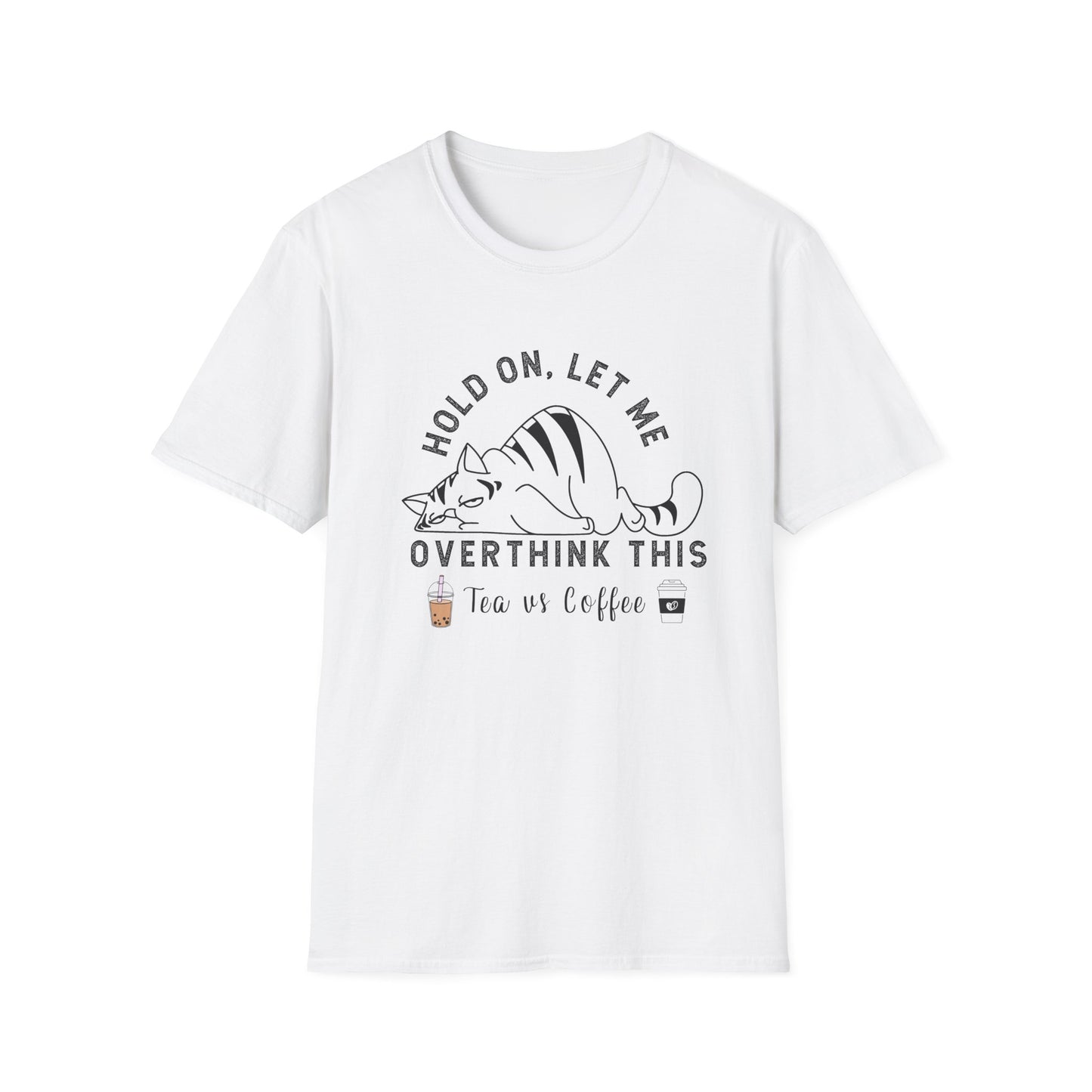 Tea Vs Coffee Overthinking It T-Shirt