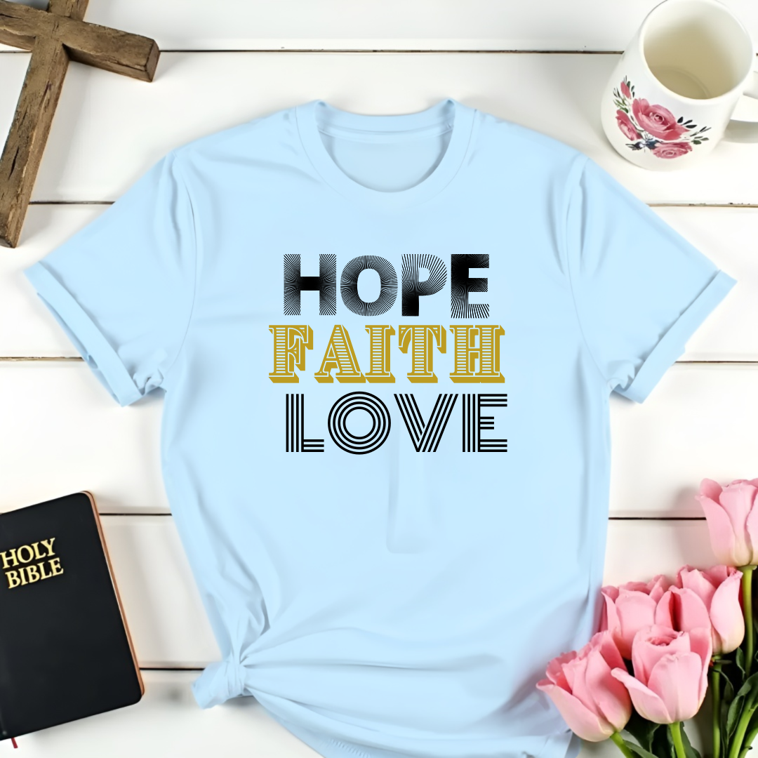 Faith Hope Love T-shirt