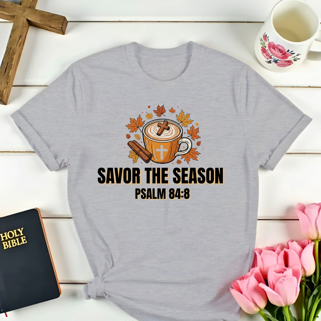 Savor The Season T-Shirt