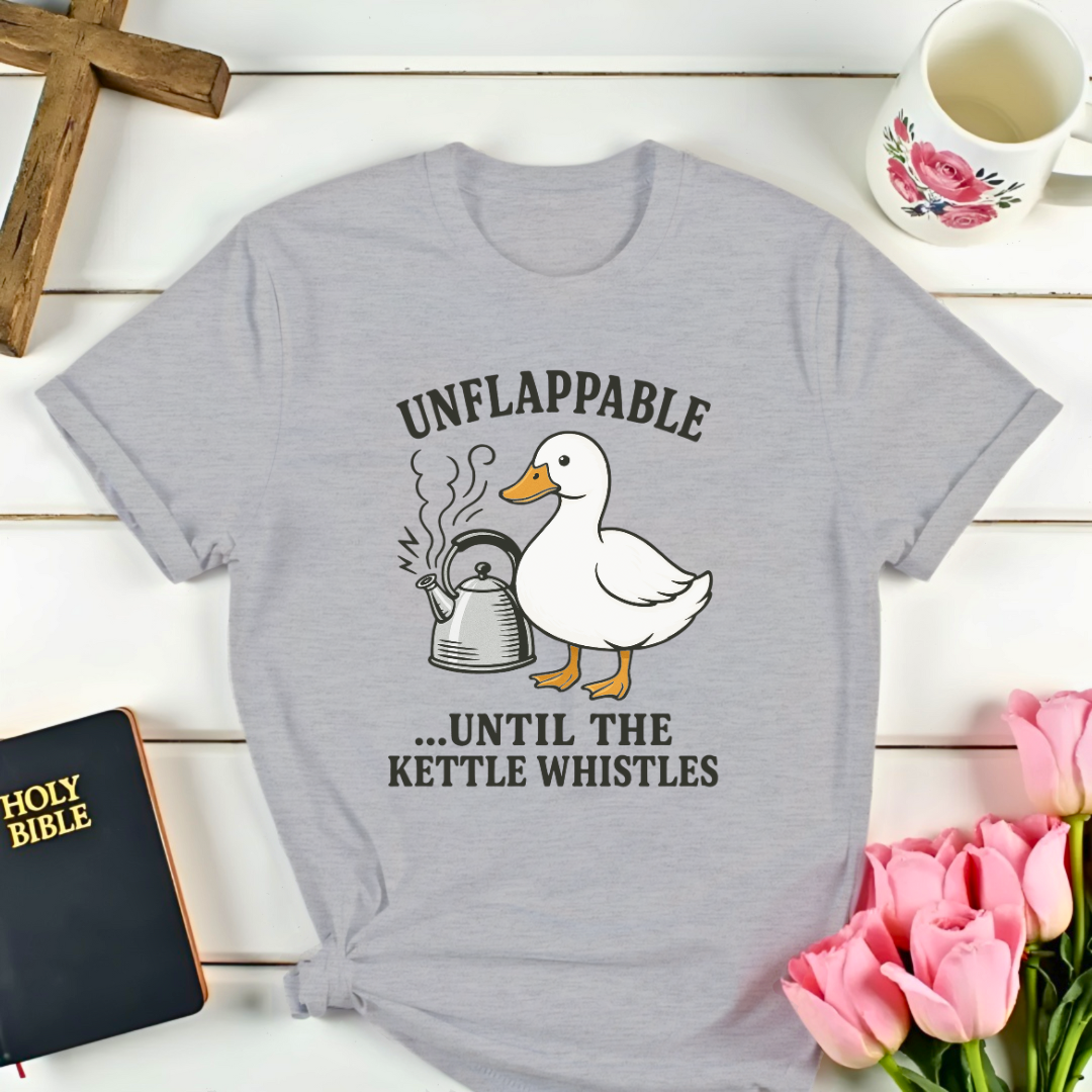 Unflappable Kettle T-Shirt