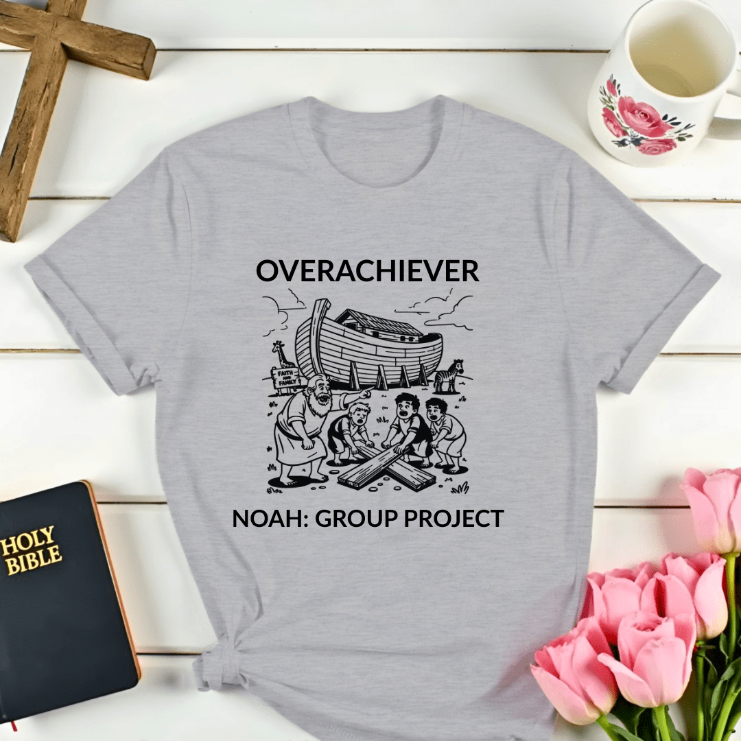 Overachiever: Noah's Group Project T-Shirt - Kozzy Co
