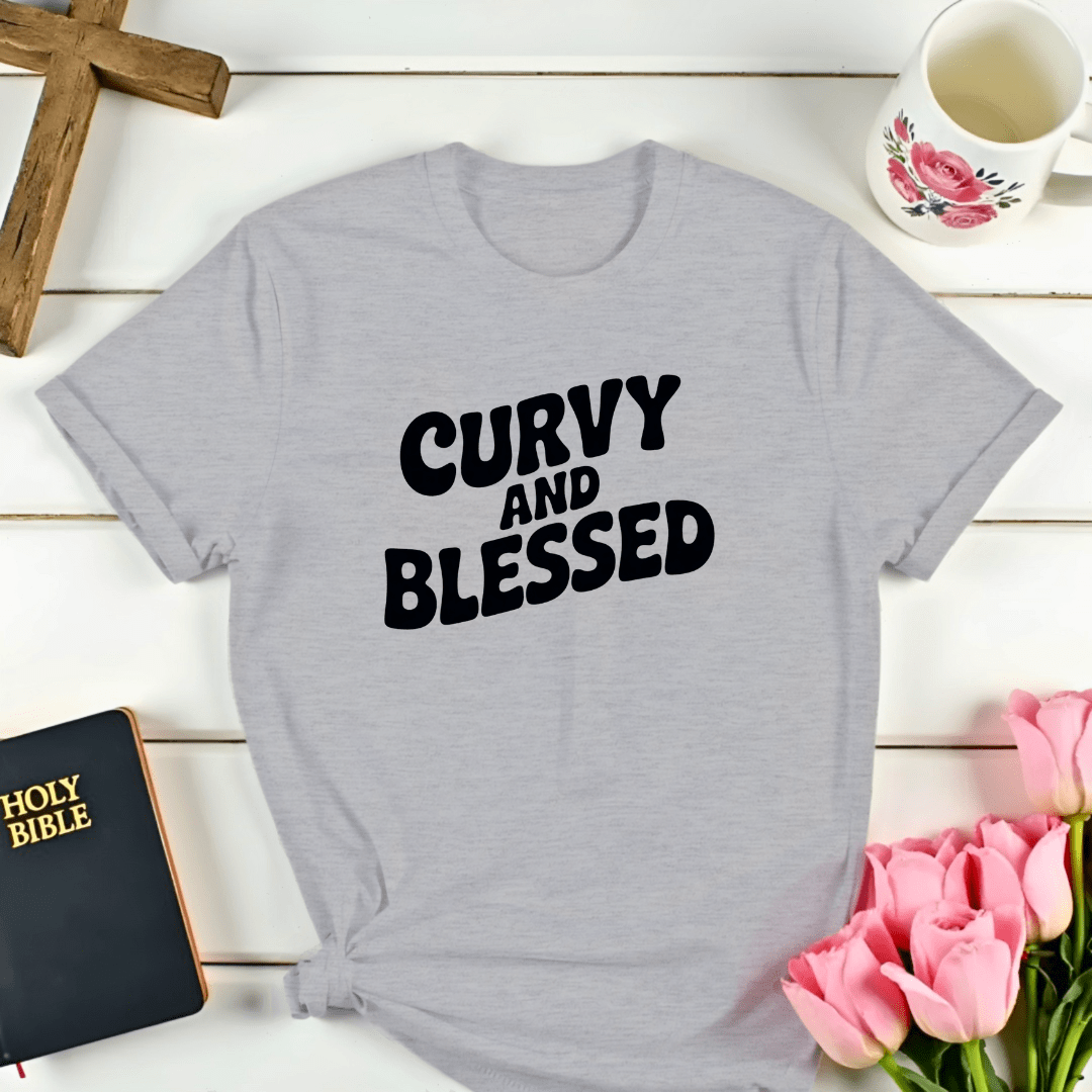 Curvy And Blessed T-Shirt - Kozzy Co