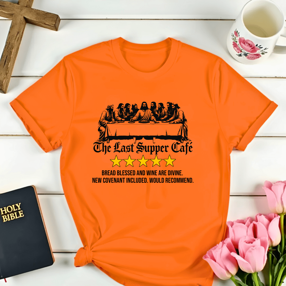The Last Supper Cafe Review T-Shirt - Kozzy Co