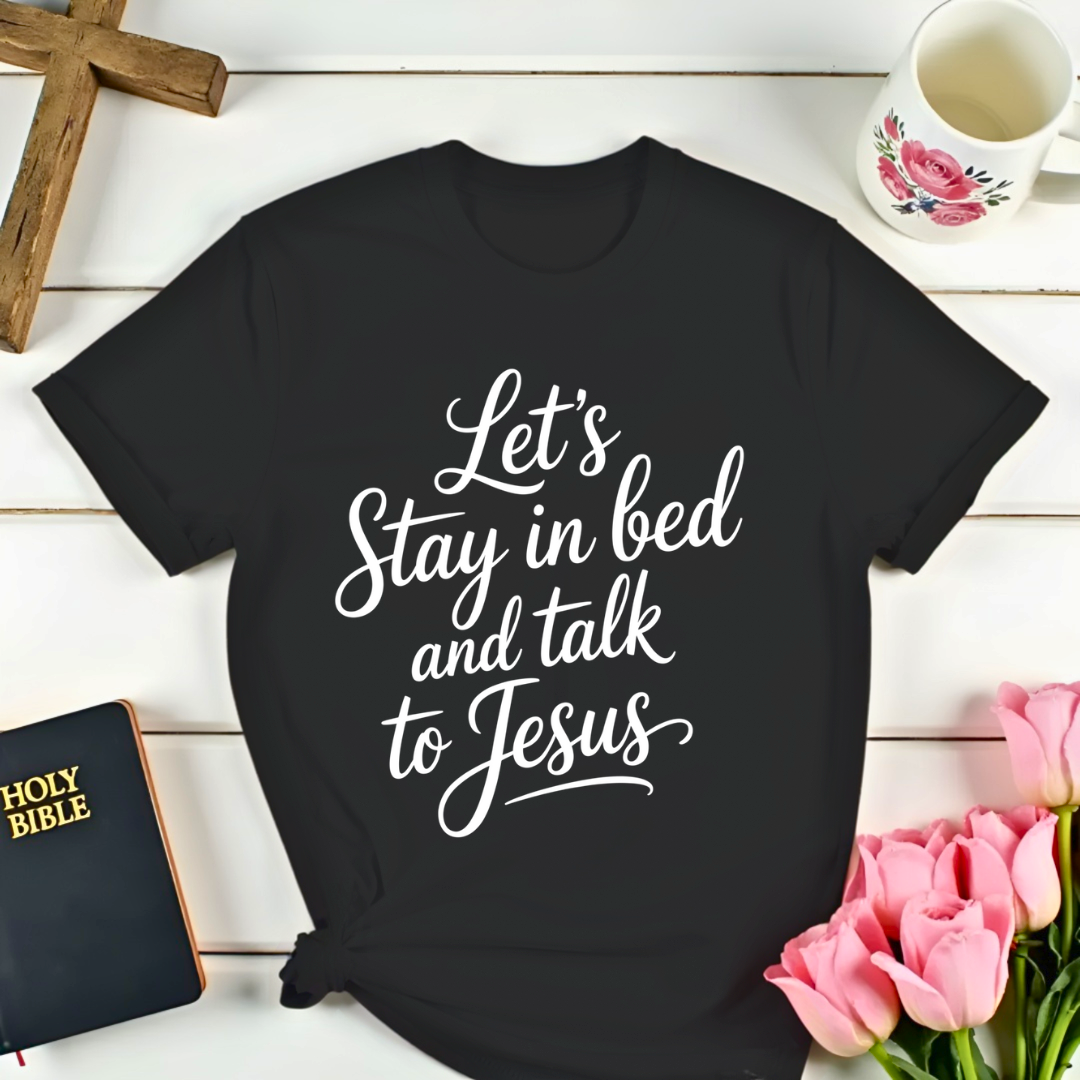 Bedtime With Jesus T-Shirt