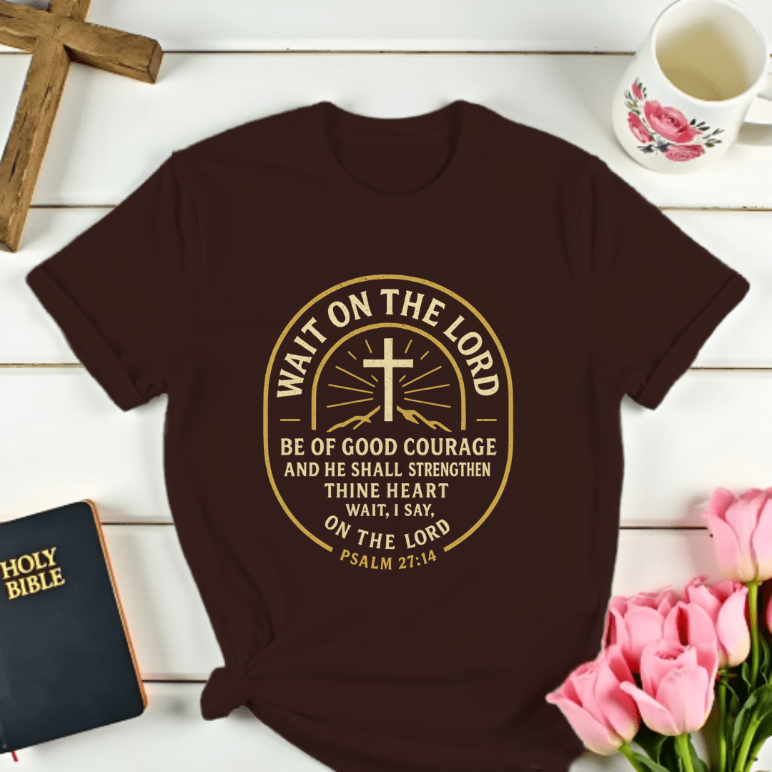 Wait On The Lord Christian T-Shirt