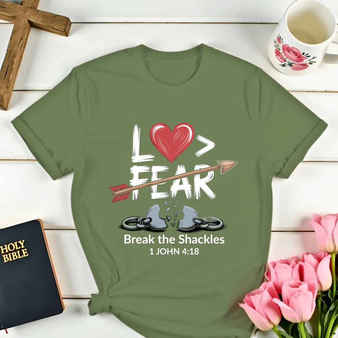 Love Greater Than Fear T-Shirt - Kozzy Co