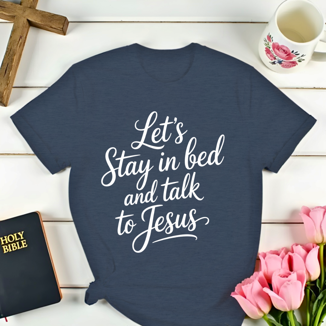 Bedtime With Jesus T-Shirt