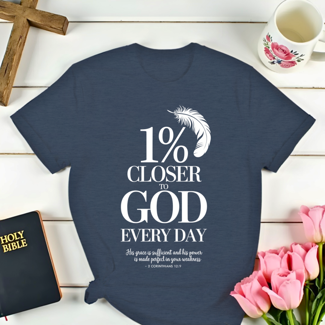 Closer to God T-Shirt