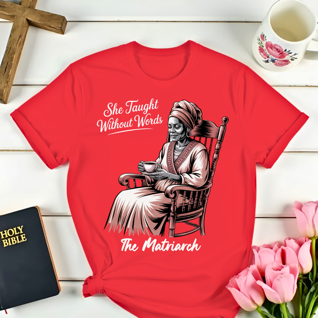 The Matriarch Grandmother T-Shirt
