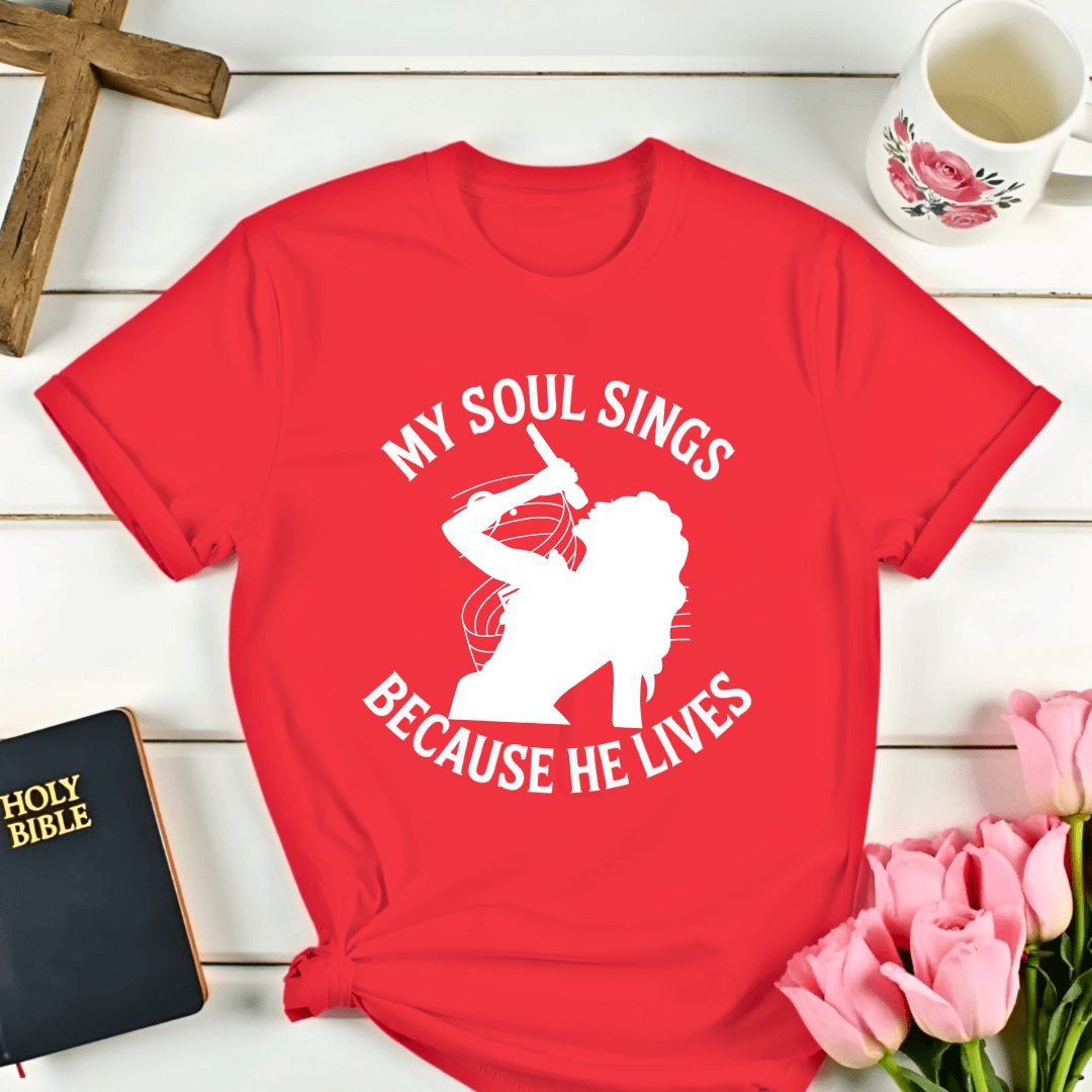Because He Lives T-Shirt