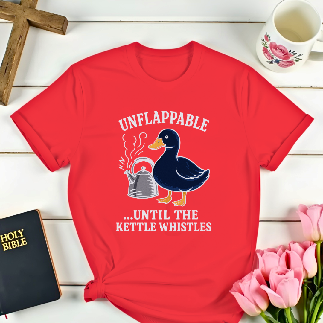 Unflappable Kettle T-Shirt