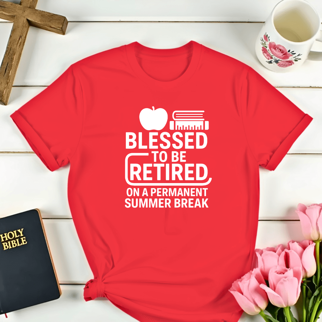 Blessed Retired Teacher T-Shirt