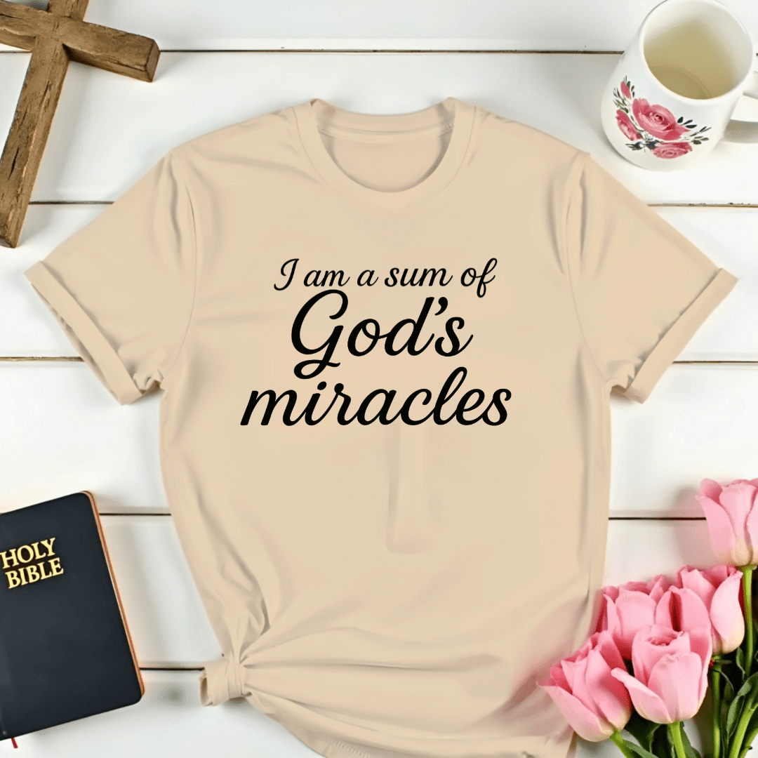 Sum Of God's Miracles T-Shirt