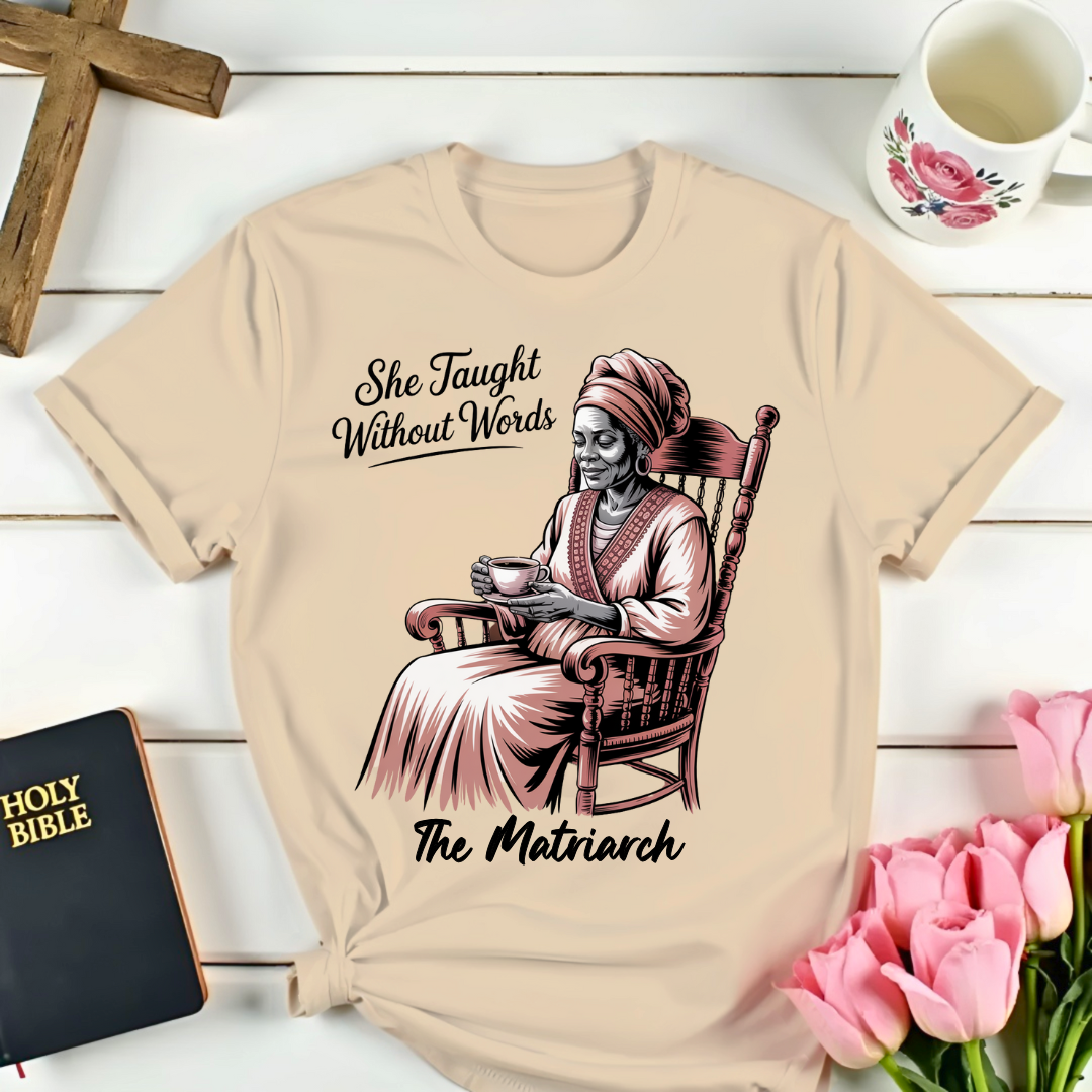 The Matriarch Grandmother T-Shirt