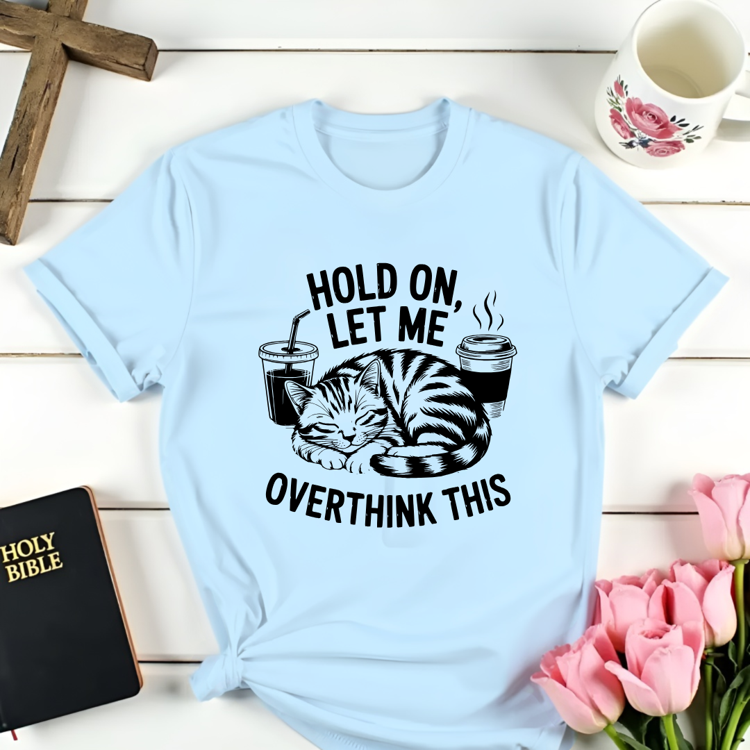 Overthinking Cat T-Shirt