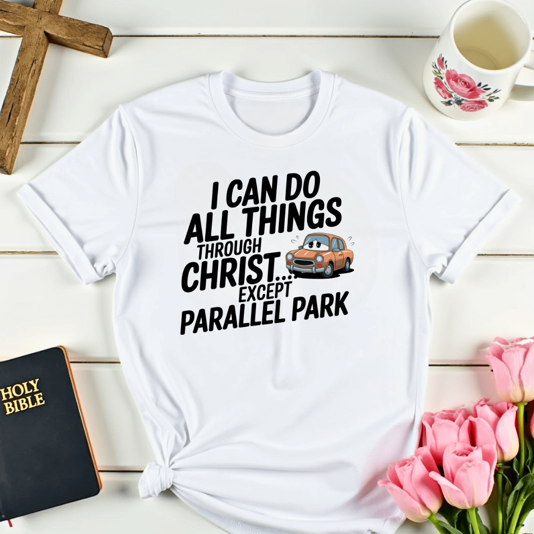 Faith Parallel Parking T-Shirt