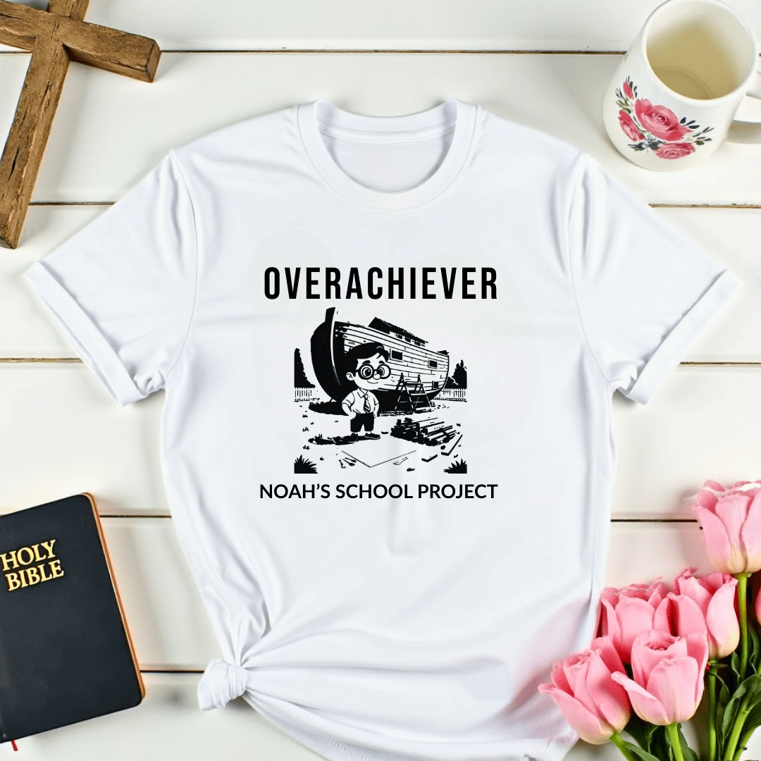 Overachiever: Noah's School Project T-Shirt