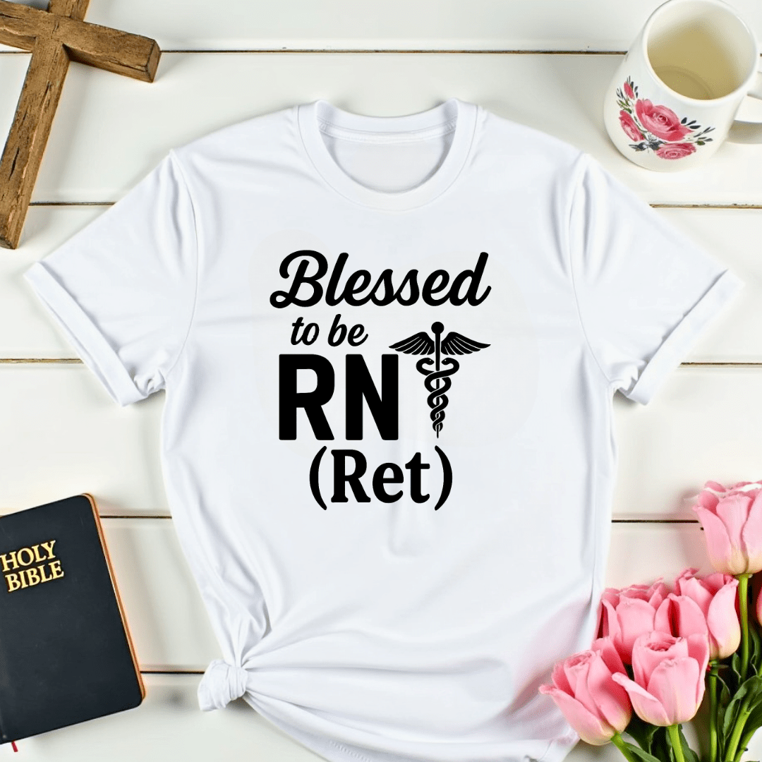 Blessed Retired Nurse T-Shirt