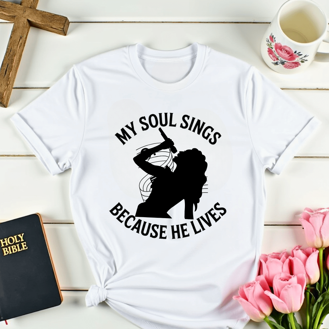 Because He Lives T-Shirt